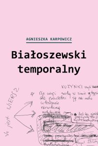 Okładka książki Białoszewski temporalny
