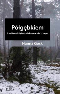 Okładka książki H. Gosk Półgębkiem
