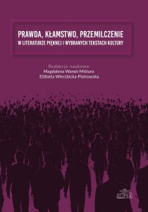 Okładka książki Prawda, kłamstwo, przemilczenie
