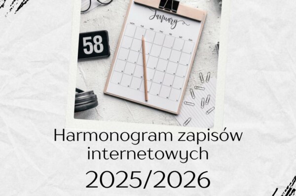 Harmonogram zapisów internetowych 2025/2026