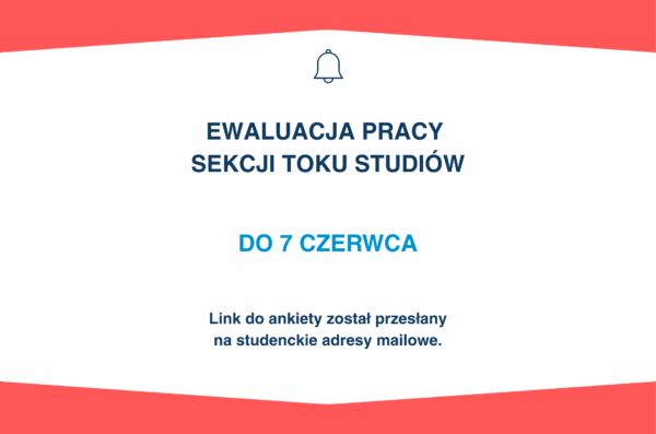 Informacja o ewaluacji pracy Sekcji Toku Studiów